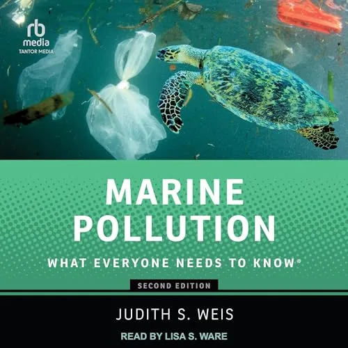 Marine Pollution By Judith S. Weis